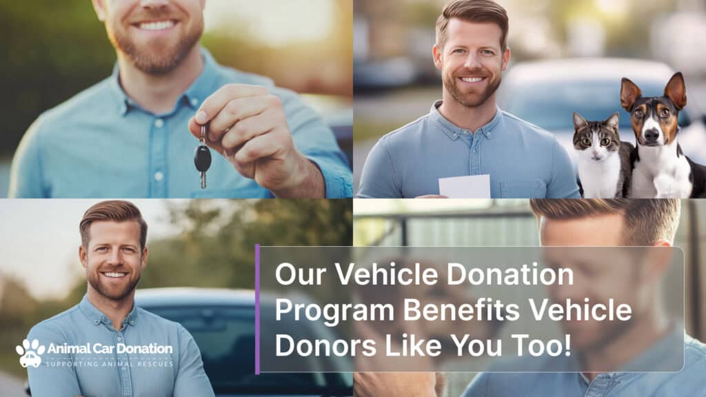 Our Vehicle Donation Program Benefits Vehicle Donors Like You Too!