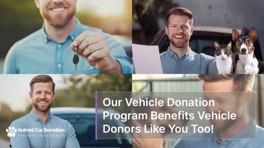 Our Vehicle Donation Program Benefits Vehicle Donors Like You Too!