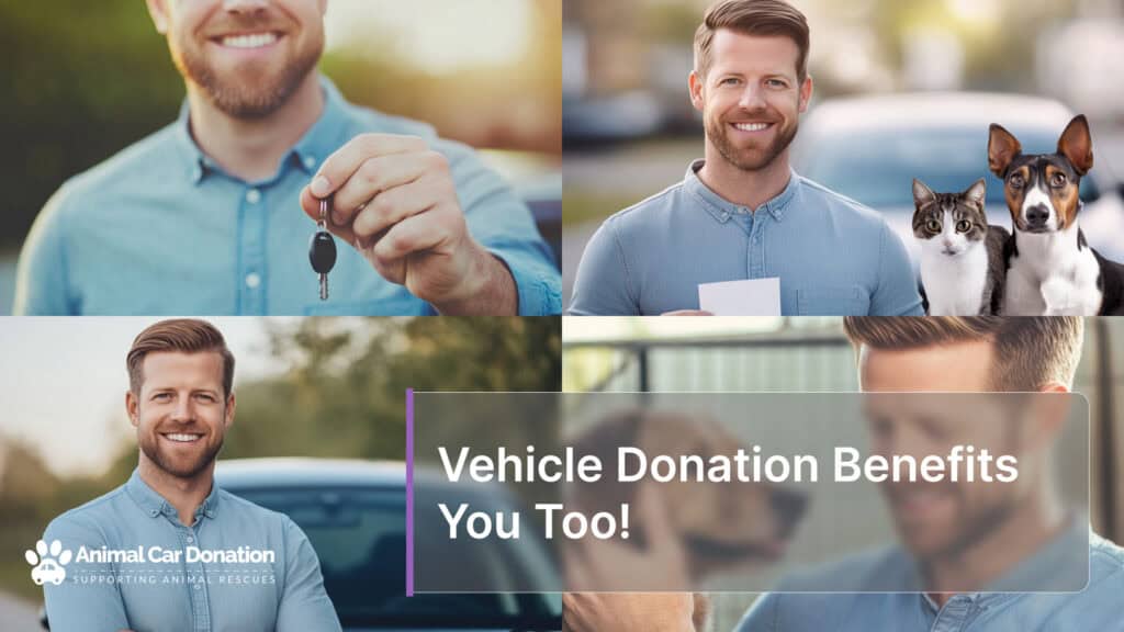 Vehicle Donation Benefits You Too!