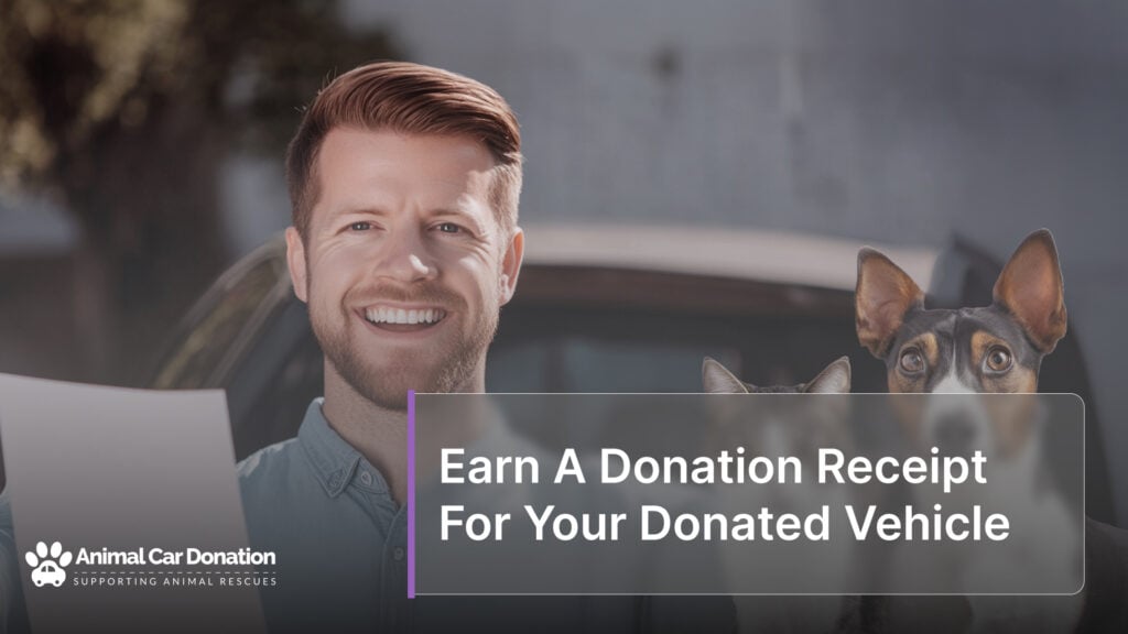 Earn A Donation Receipt For Your Donated Vehicle