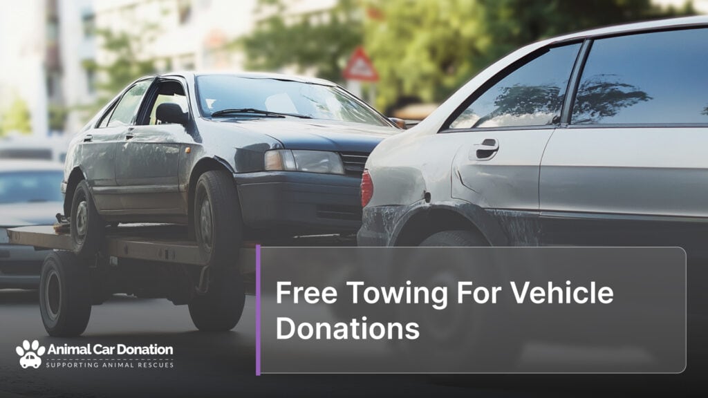 Free Towing For Vehicle Donations