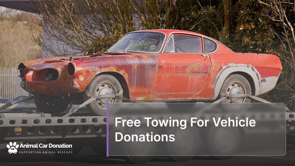 Free Towing For Vehicle Donations