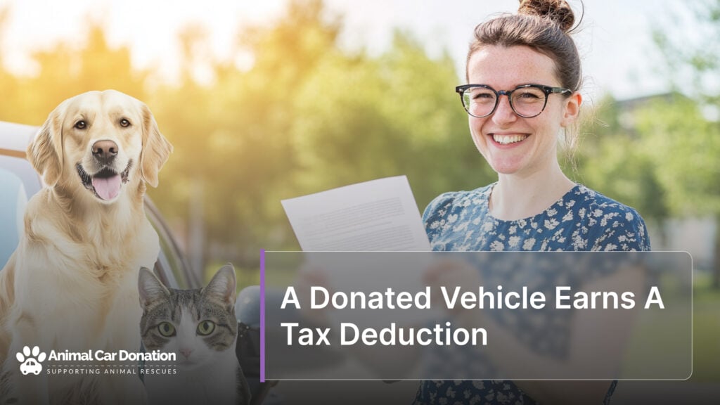 A Donated Vehicle Earns A Tax Deduction