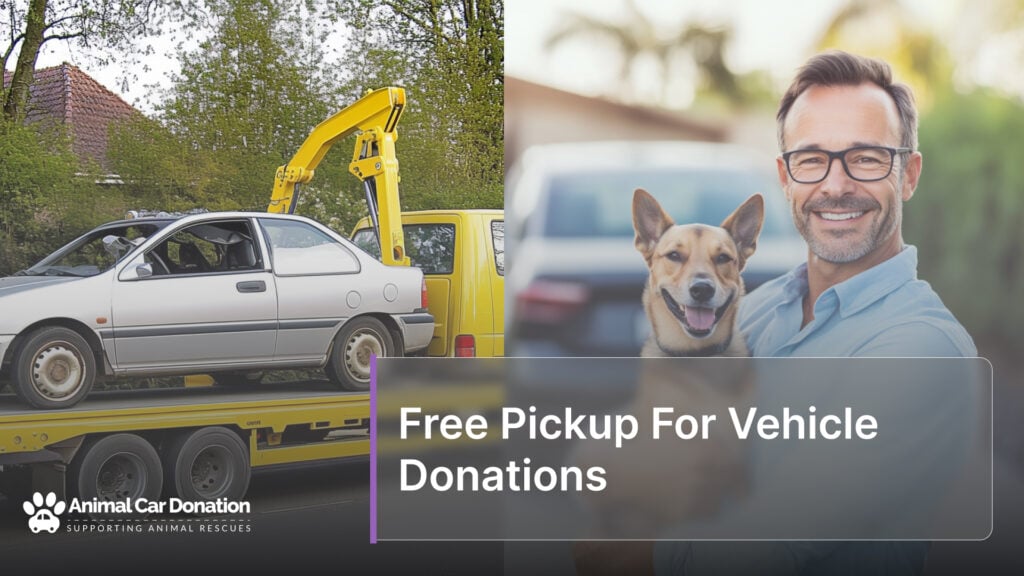 Free Pickup For Vehicle Donations