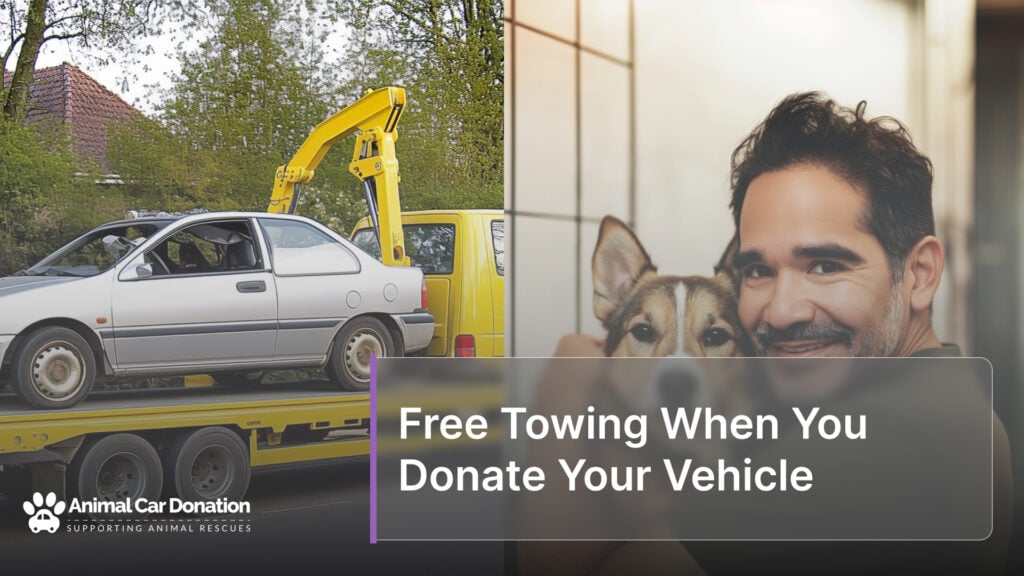 Free Towing When You Donate Your Vehicle