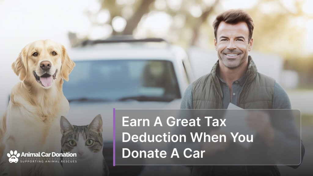 Earn A Great Tax Deduction When You Donate A Car