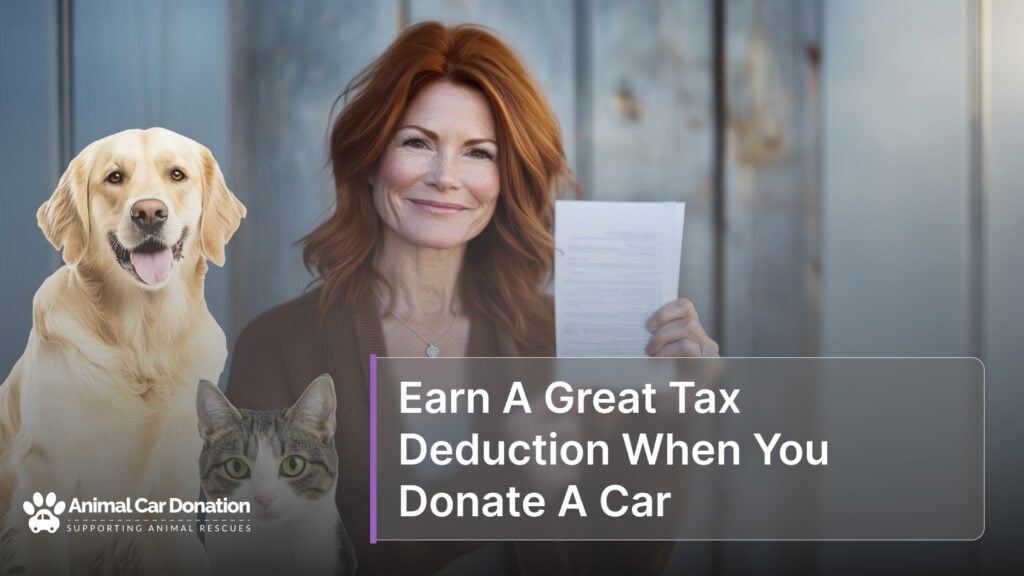 Earn A Great Tax Deduction When You Donate A Car