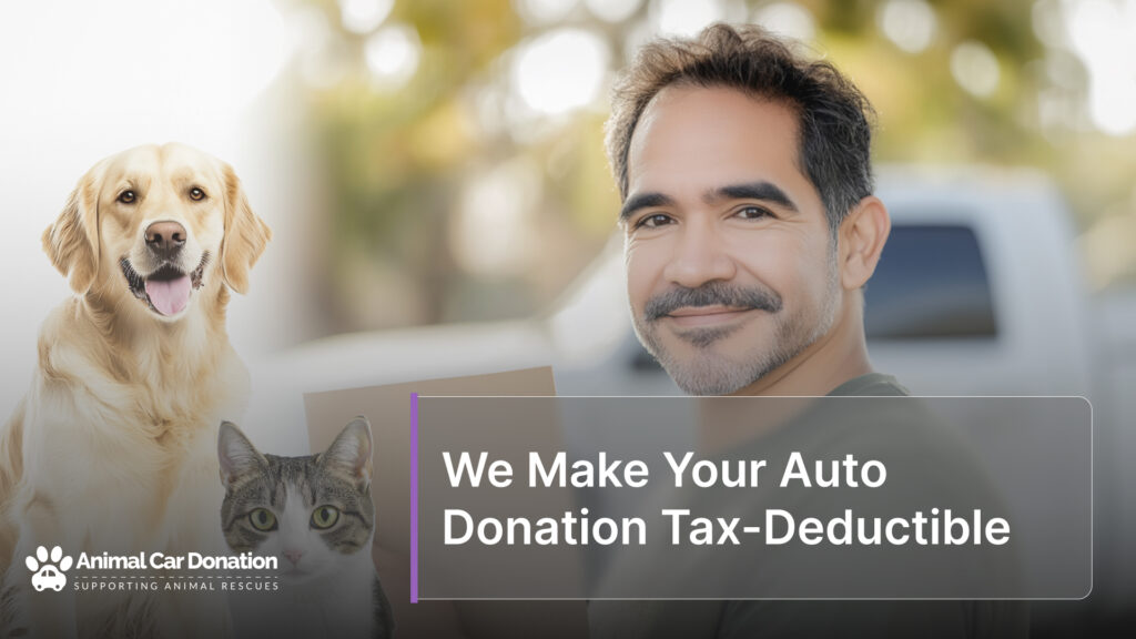 We Make Your Auto Donation Tax-Deductible