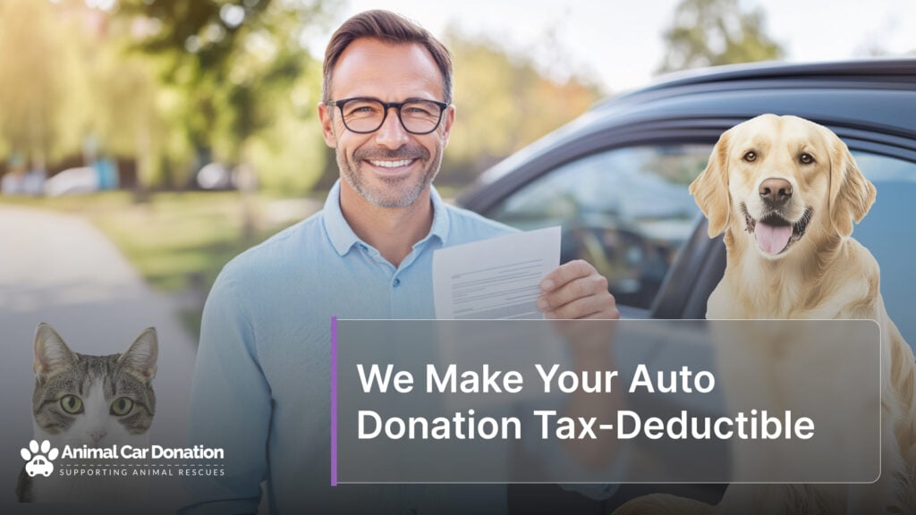 We Make Your Auto Donation Tax-Deductible