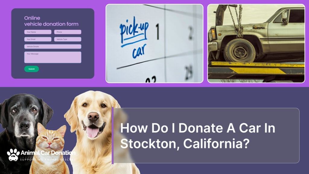 How Do I Donate A Car In Stockton, California?