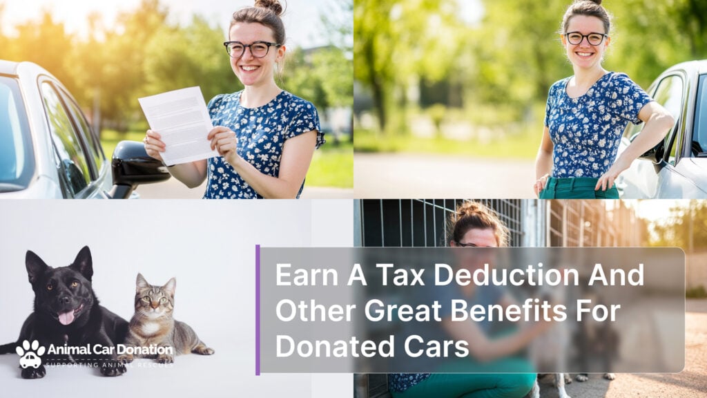 Earn A Tax Deduction And Other Great Benefits For Donated Cars