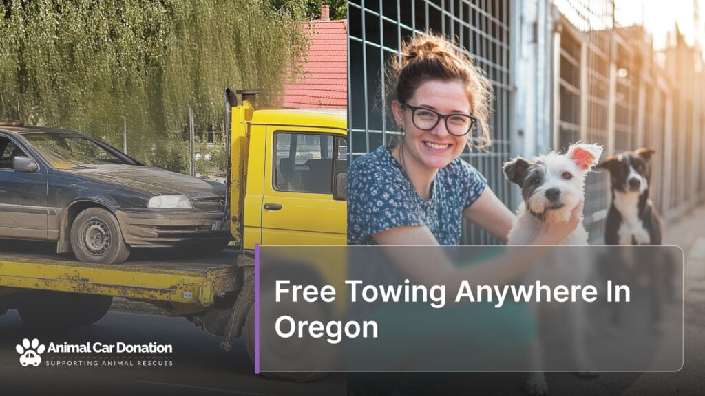 Free Towing Anywhere In Oregon