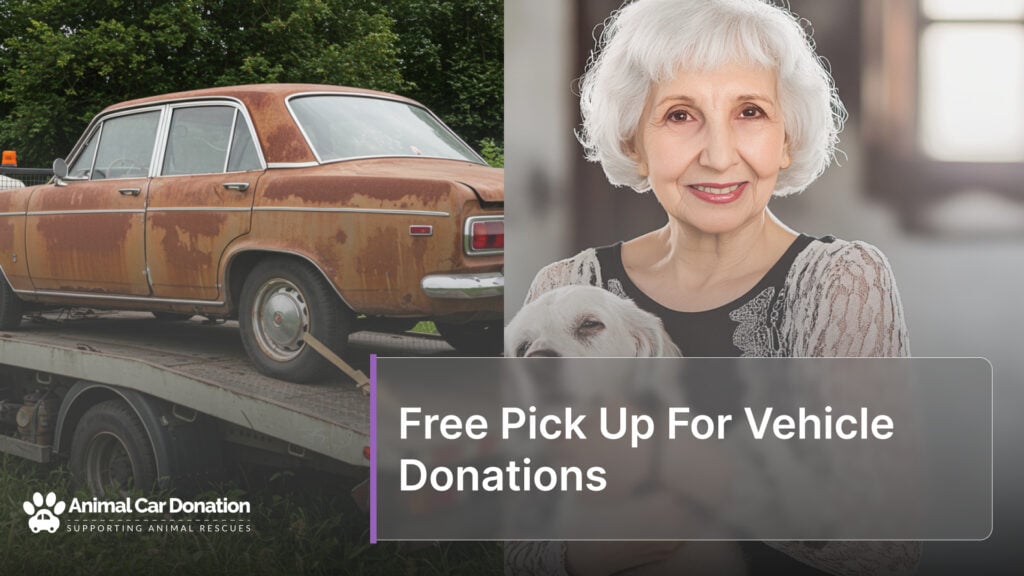 Free Pick Up For Vehicle Donations