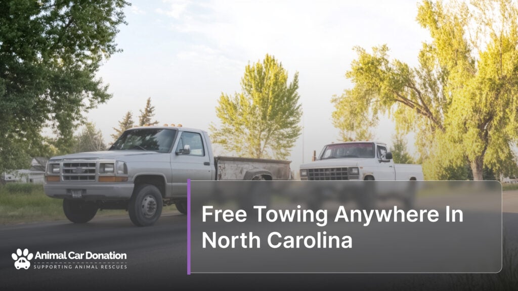 Free Towing Anywhere In North Carolina