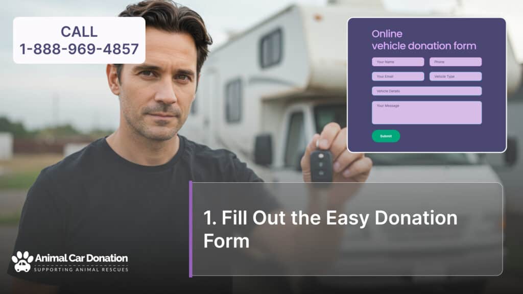 1. Fill Out the Easy Donation Form