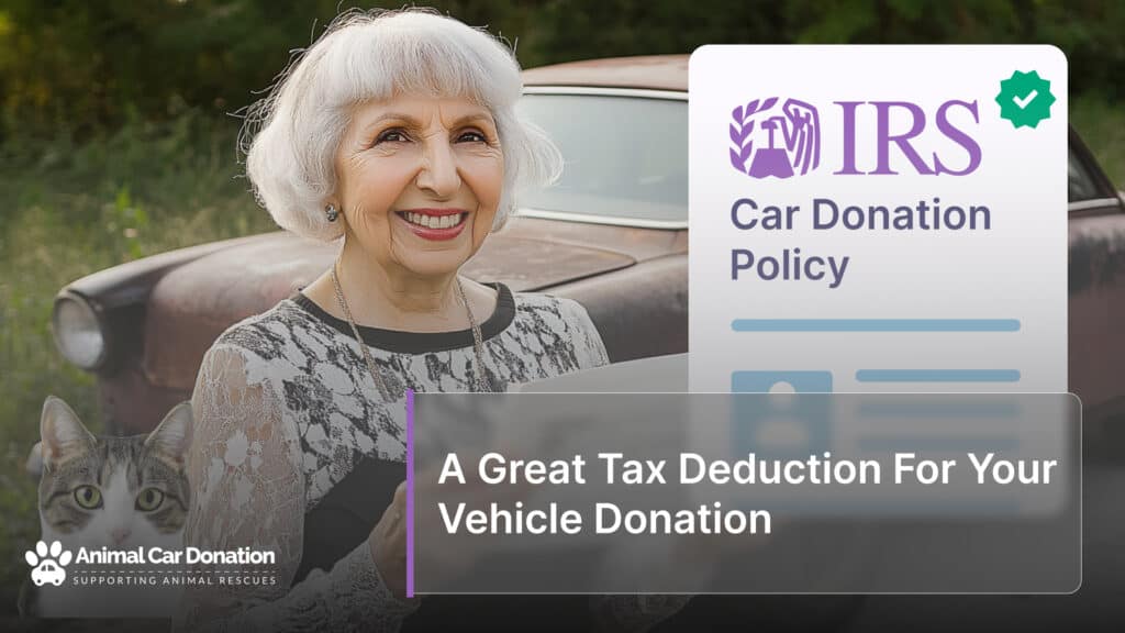 A Great Tax Deduction For Your Vehicle Donation