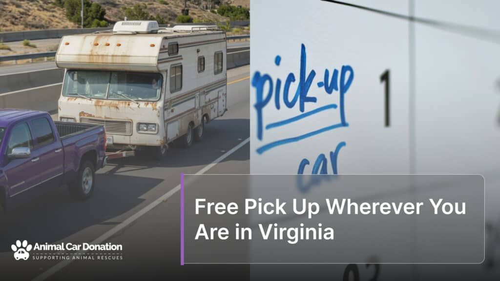 Free Pick Up Wherever You Are in Virginia