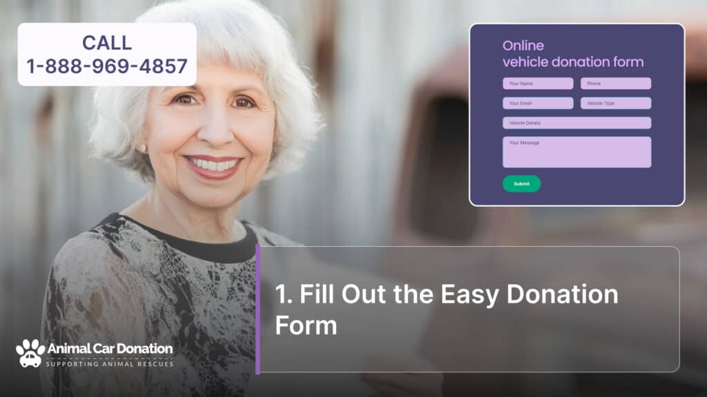 1. Fill Out the Easy Donation Form