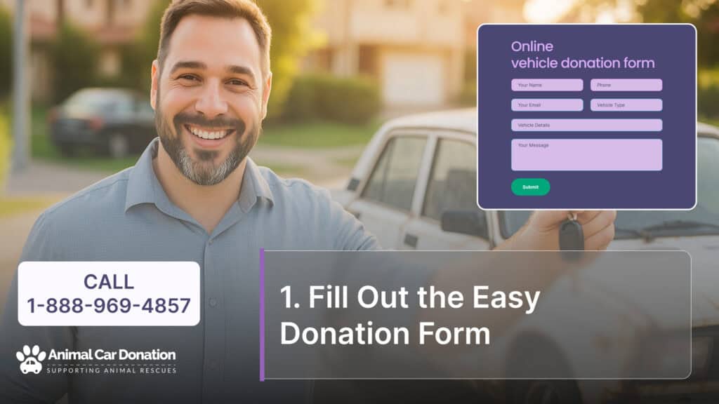 1. Fill Out the Easy Donation Form