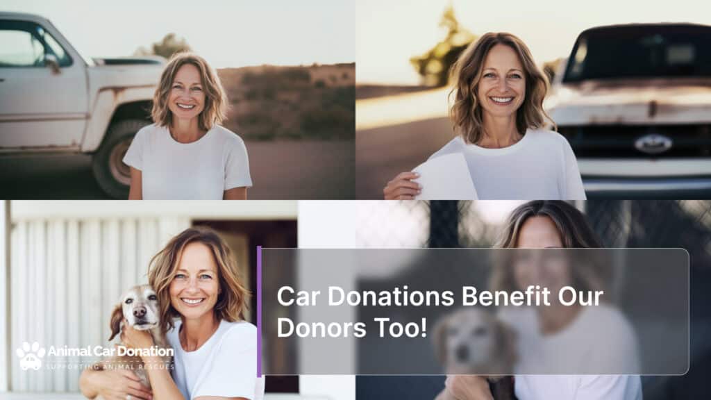 Car Donations Benefit Our Donors Too!