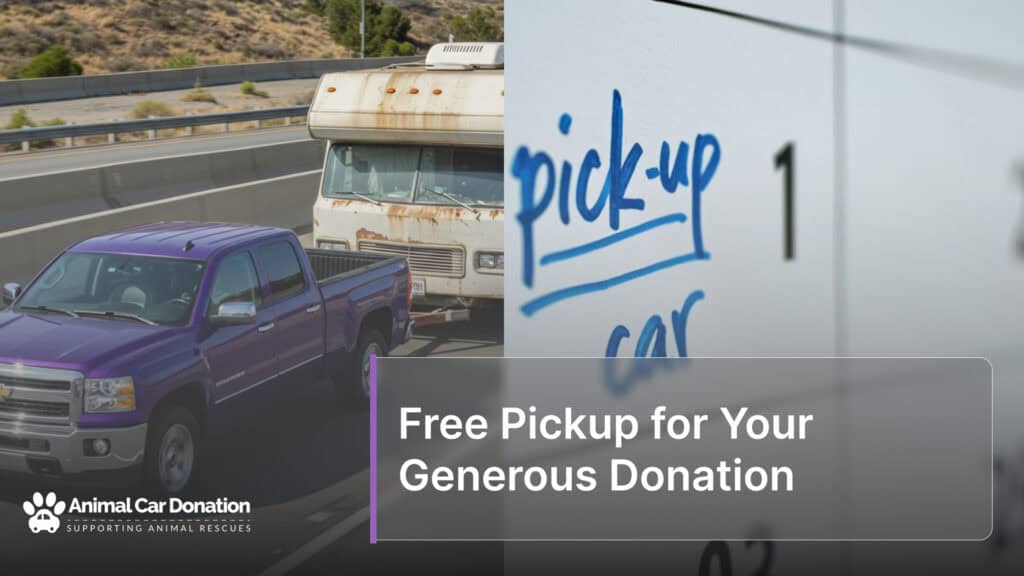 Free Pickup for Your Generous Donation