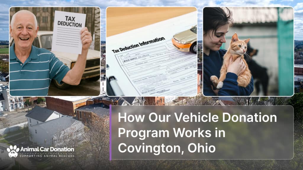How Our Vehicle Donation Program Works in Covington, Ohio