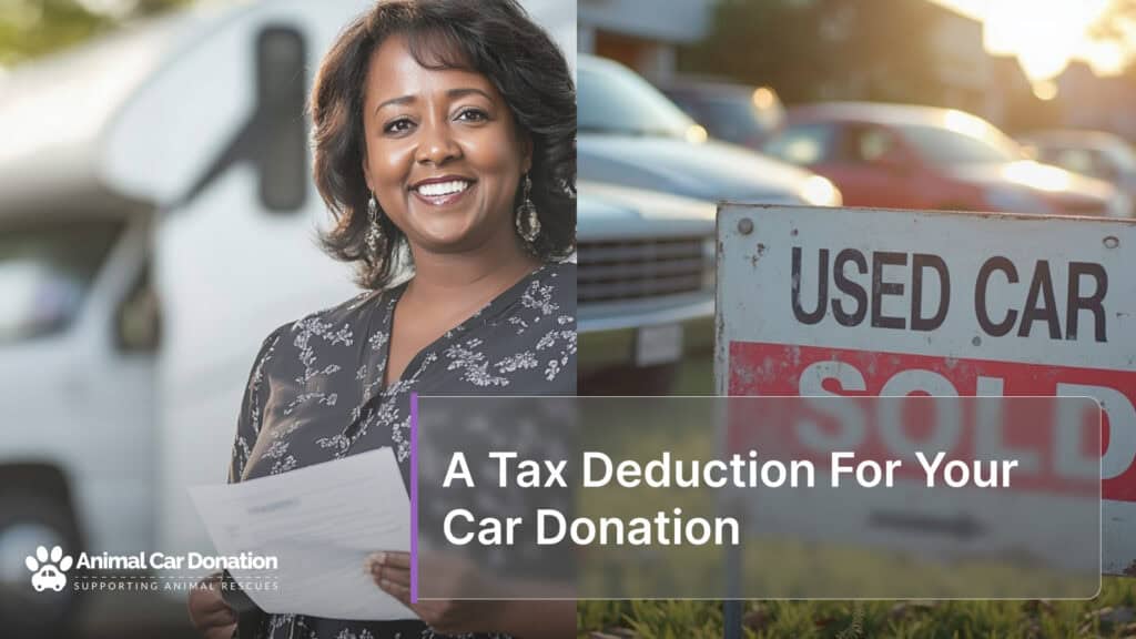 A Tax Deduction For Your Car Donation