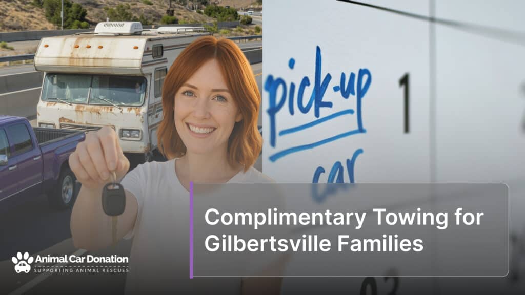 Complimentary Towing for Gilbertsville Families