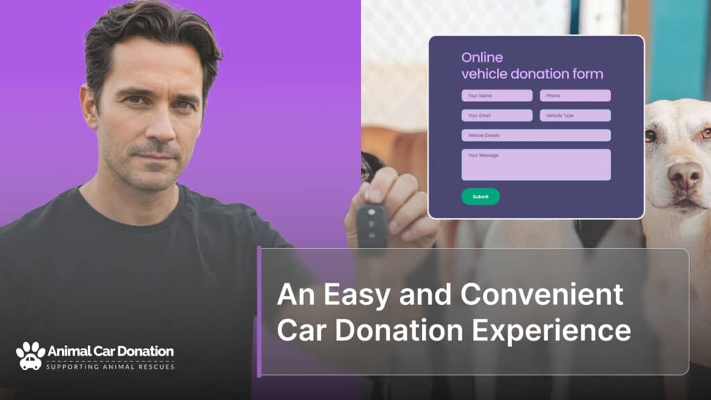 An Easy and Convenient Car Donation Experience