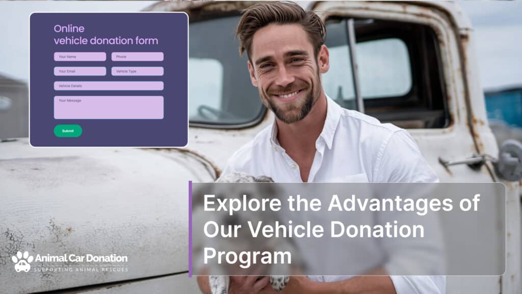 Explore the Advantages of Our Vehicle Donation Program