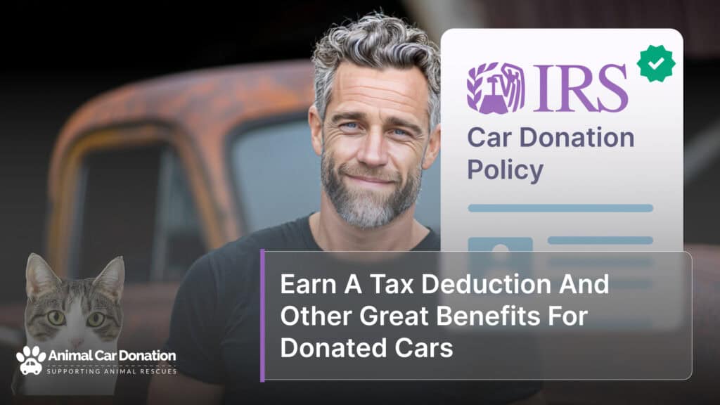 Earn A Tax Deduction And Other Great Benefits For Donated Cars