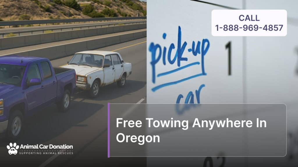 Free Towing Anywhere In Oregon