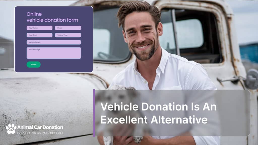 Vehicle Donation Is An Excellent Alternative