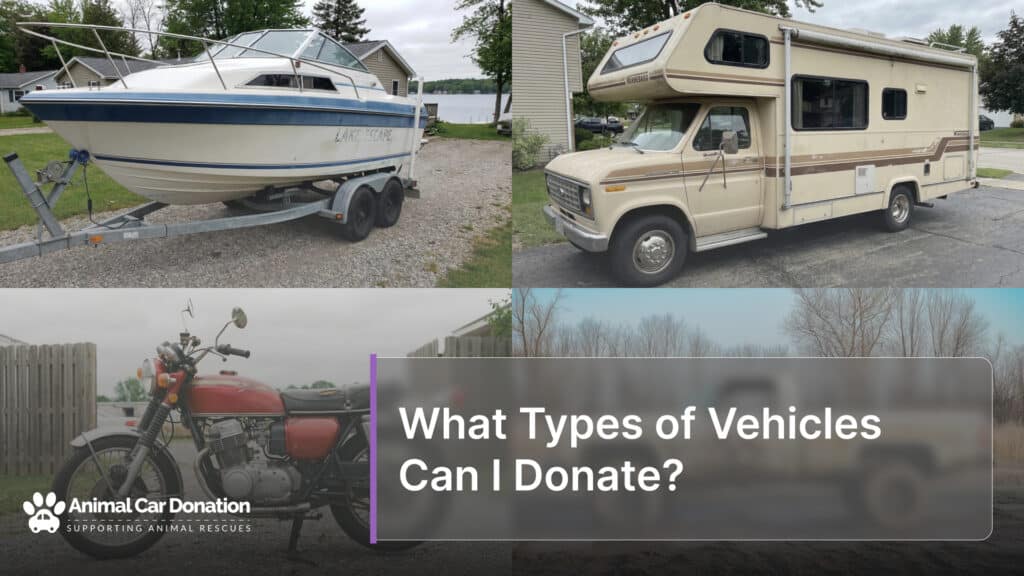 What Types of Vehicles Can I Donate?